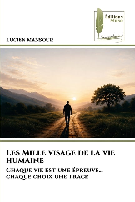 Les Mille visage de la vie humaine, (Paperback)