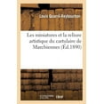 thumbnail image 1 of Les Miniatures Et La Reliure Artistique Du Cartulaire de Marchiennes (Paperback), 1 of 1