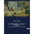 thumbnail image 1 of Les MisÃ©rables - Tome I - Fantine: La quÃªte de rÃ©demption dans une France en transition, (Paperback), 1 of 1