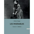 thumbnail image 1 of Les MisÃ©rables: Un portrait de l'Ã©vÃªque de Digne et ses actes de charitÃ©, (Paperback), 1 of 1