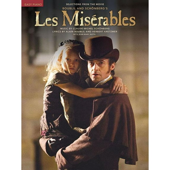 Les Miserables : Easy Piano Selections from the Movie