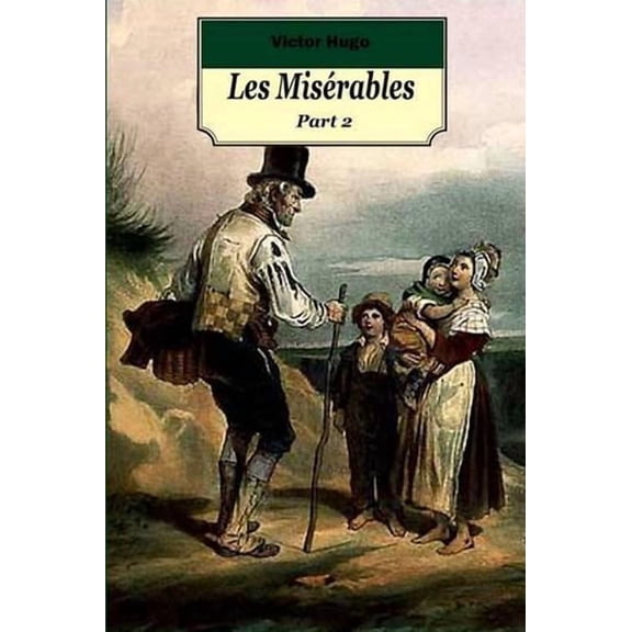 Les Miserables Part 2
