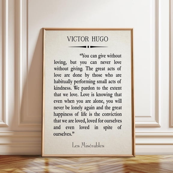 Les Miserables Victor Hugo Quote Literary Wall Art Home Decor Office Wall Art Living Room Decor, Paper Poster Only