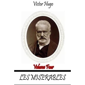 Les Miserables Volume Four, (Paperback)