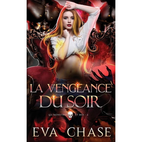 Les Monstres Et Moi La Vengeance du soir, Book 3, (Paperback)