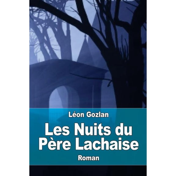 Les Nuits du Pre Lachaise (Paperback)