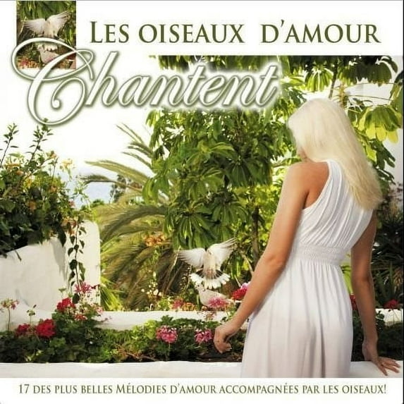 Les Oiseaux D'Amour Chantent / Various (CD)