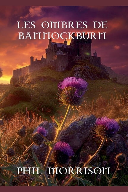 Les Ombres de Bannockburn, (Paperback)