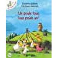 thumbnail image 1 of Les P'Tites Poules/UN Poule Tous, Tous Poule UN (French Edition), 1 of 1