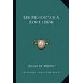 thumbnail image 1 of Les Piemontais A Rome (1874) (Paperback), 1 of 1