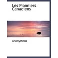 thumbnail image 1 of Les Pionniers Canadiens (Paperback), 1 of 1