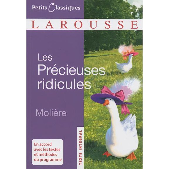 Les Precieuses Ridicules (Paperback) by Larousse Kingfisher Chambers (Creator)
