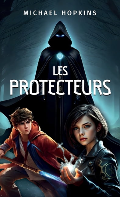 Les Protecteurs, (Hardcover)
