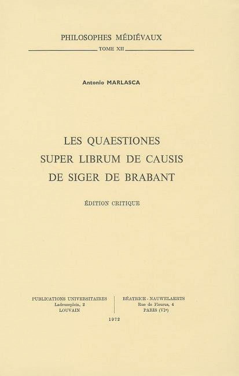 Les Quaestiones Super Librum De Causis De Siger De Brabant - Walmart.com