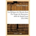 thumbnail image 1 of Les Reliques de Messire Jean Du Verger de Hauranne, abb de Saint-Cyran Religion French Edition Paperback 2329228988 9782329228983 PINTHEREAU-F, 1 of 1