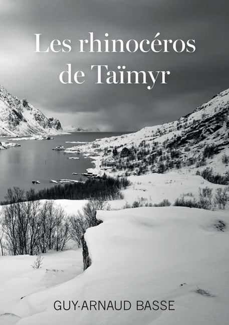 Les Rhinocéros de Taïmyr, (Paperback)