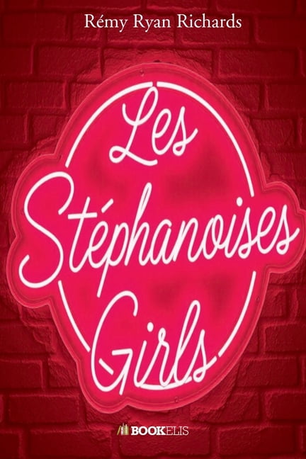 Les Stéphanoises Girls, (Paperback)