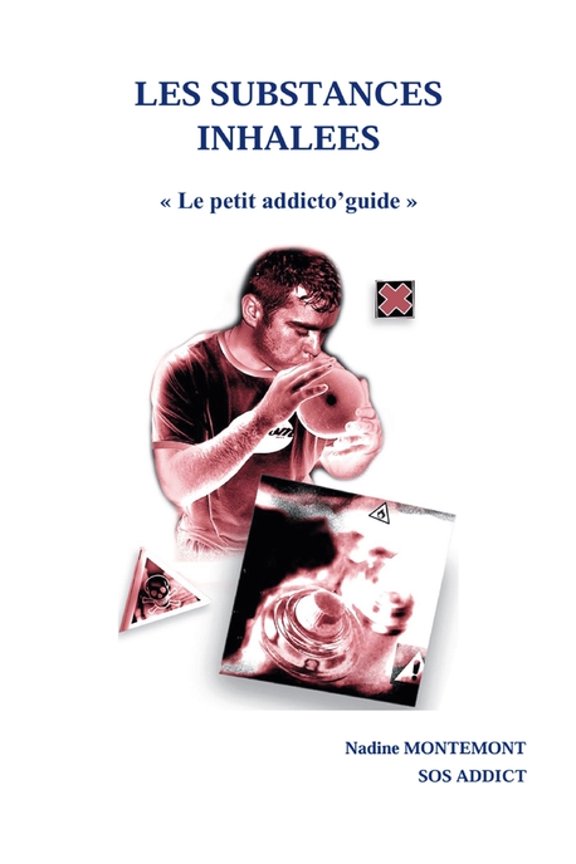 Les Substances Inhalees, (Paperback)