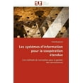 thumbnail image 1 of Omn.Univ.Europ.: Les Systèmes d''information Pour La Coopération Étendue (Paperback), 1 of 1