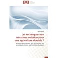 thumbnail image 1 of Omn.Univ.Europ. Les Techniques Non Intrusives: Solution Pour Une Agriculture Durable ?, (Paperback), 1 of 1