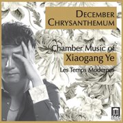 Les Temps Modernes Pierre Chang - December Chrysanthemum - Music & Performance - CD