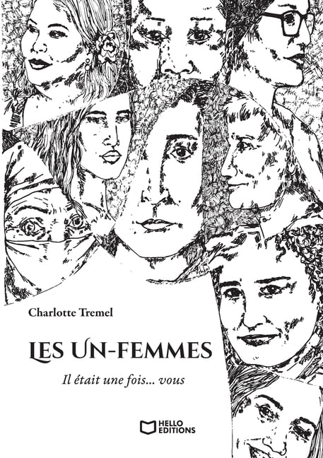 Les Un-femmes - Il Ã©tait une fois... vous, (Paperback)