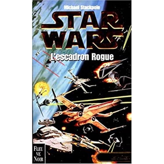Pre-Owned Les X wings t1 l'escadron rogue 9782265067554
