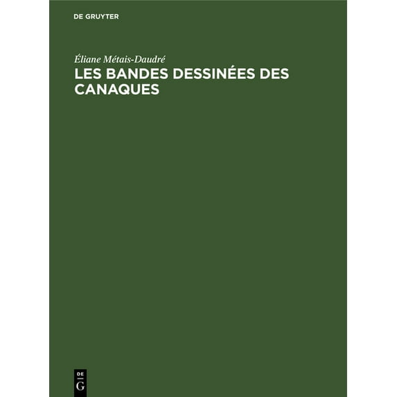 Les bandes dessinées des Canaques, (Hardcover)