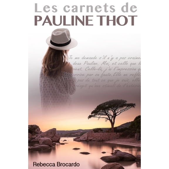 Les carnets de Pauline Thot (Paperback)