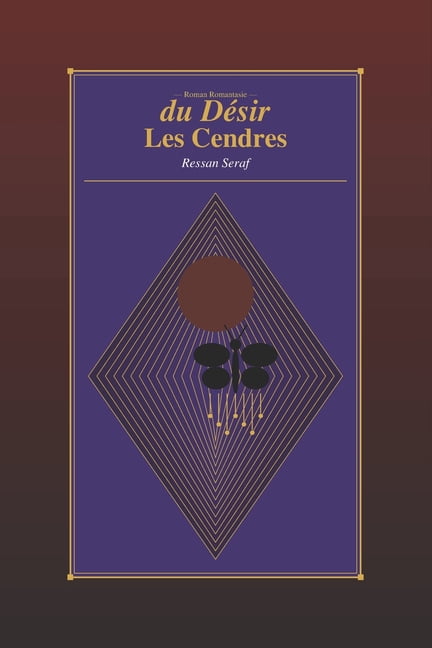 Les cendres du desir, (Paperback)