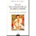 thumbnail image 1 of Les chants de la Claire Lumière : Vie et paroles d'un yogi tibétain, 1 of 1