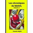 thumbnail image 1 of Les chroniques de Raoul - Volume 3 (Paperback), 1 of 1