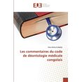 thumbnail image 1 of Les commentaires du code de déontologie médicale congolais (Paperback), 1 of 1