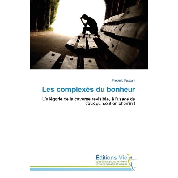 Omn.Vie: Les Complexs Du Bonheur (Paperback)