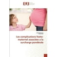 thumbnail image 1 of Omn.Univ.Europ.: Les complications foeto-maternel associées a la surcharge pondérale (Paperback), 1 of 1