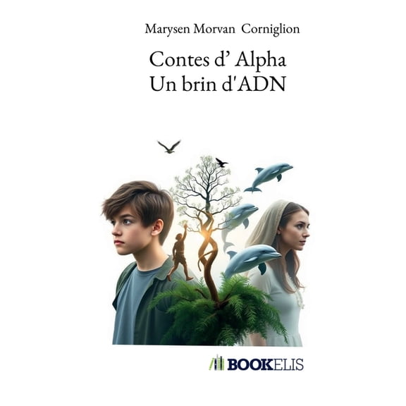 Les contes d'un brin d'ADN, (Paperback)