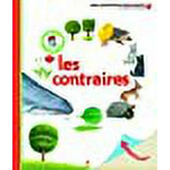 Les contraires (French Edition)