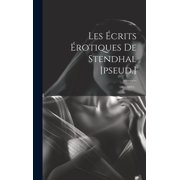 Les  crits  rotiques De Stendhal [pseud.] 1801-1832... Hardcover
