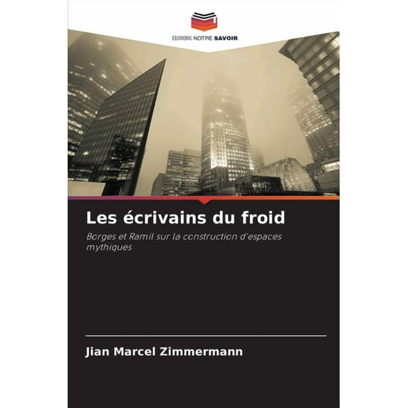 Les écrivains du froid, (Paperback)