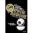 thumbnail image 1 of Les desastreuses aventures des Orphelins Baudelaire: La grotte gorgone, 1 of 1