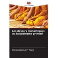 thumbnail image 1 of Les devoirs monastiques du bouddhisme primitif, (Paperback), 1 of 1