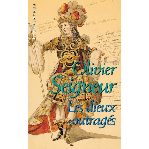 Les dieux outragÃ©s, (Paperback)