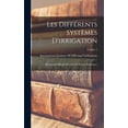 thumbnail image 1 of Les différents systèmes d'irrigation; documents officiels précédés de notices historiques; Volume 2 (Hardcover), 1 of 1