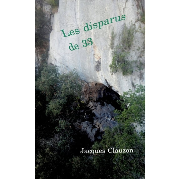 Les disparus de 33, (Paperback)