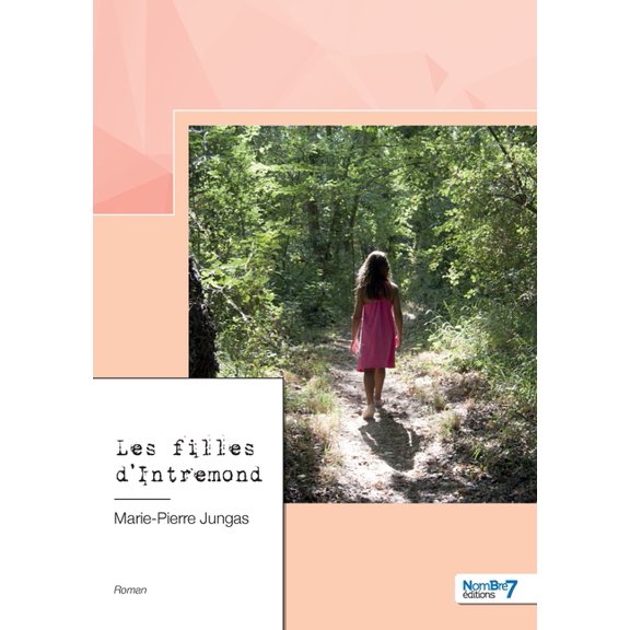 Les filles d'Intremond, (Paperback)
