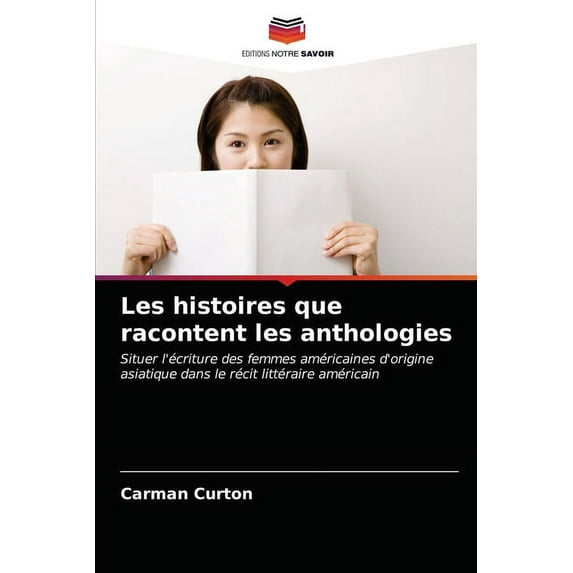 Les histoires que racontent les anthologies (Paperback)