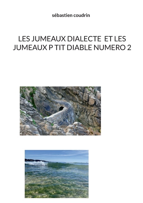 Les jumeaux dialecte et les jumeaux p tit diable numero 2, (Paperback)
