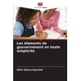 thumbnail image 1 of Les éléments de gouvernement en toute simplicité (Paperback), 1 of 1
