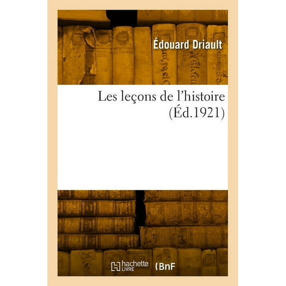 Les leçons de l'histoire (Paperback)