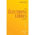 thumbnail image 1 of Les électrons libres: Nouvelles, (Paperback), 1 of 1